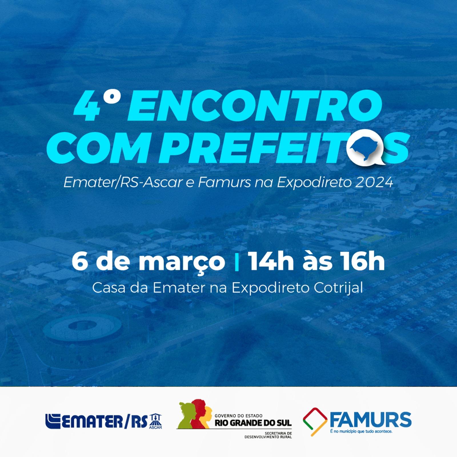 Emater/RS Ascar e Famurs promovem 4º Encontro com Prefeitos na Expodireto Cotrijal 2024