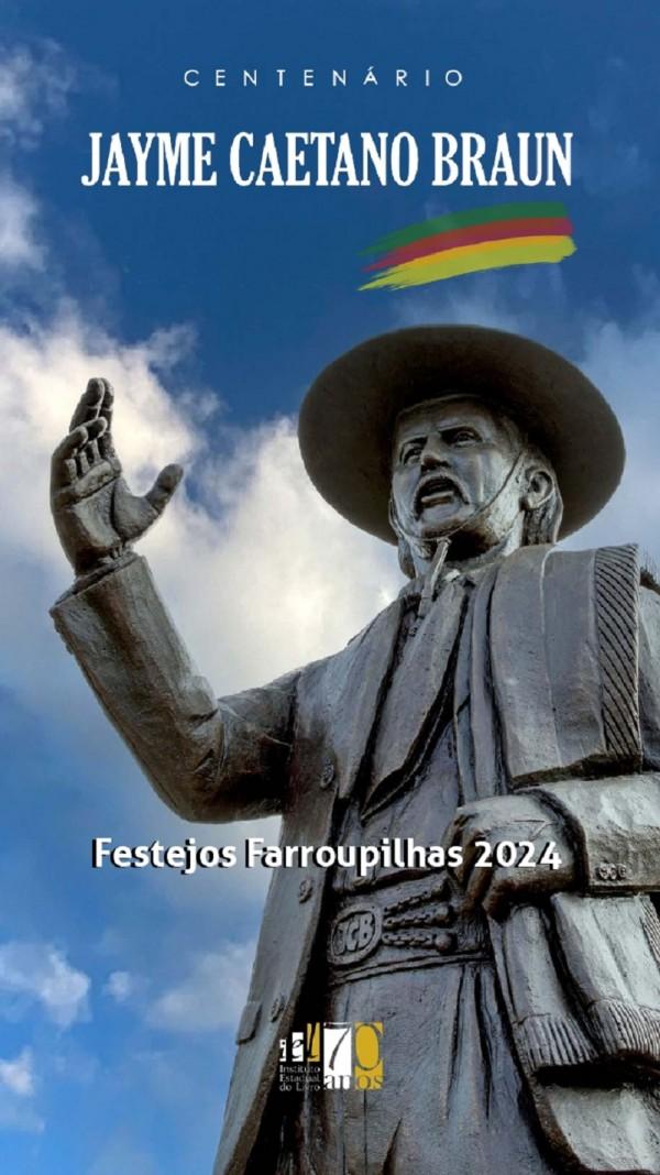 E-book dos Festejos Farroupilhas de 2024 exalta Jayme Caetano Braun