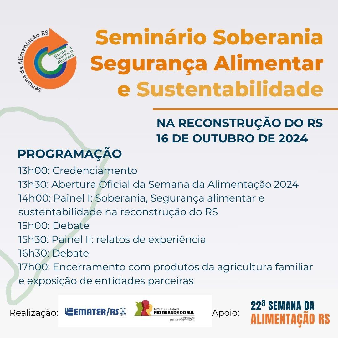 Semana da Alimentação: reconstrução do RS é tema de seminário nesta quarta